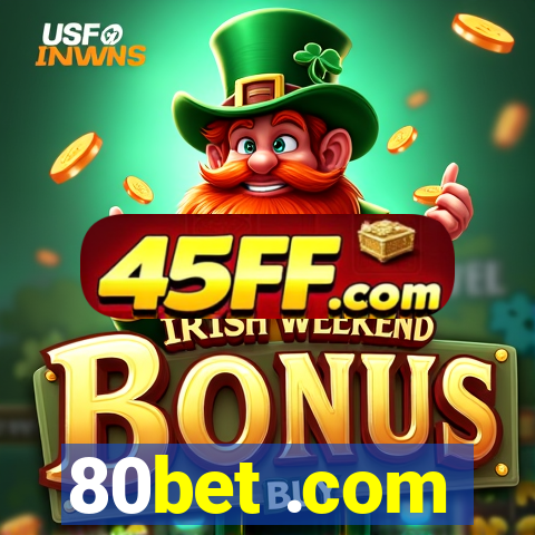 80bet .com